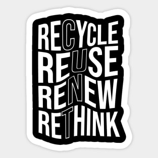 Recycle Reuse Renew Rethink Crisis Environmental Activism Sticker